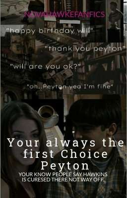 your always the first Choice Peyton(book 1)