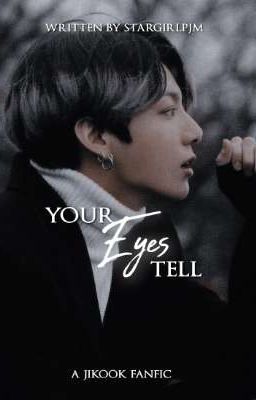 Your Eyes Tell | Jikook 