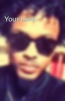 Your Love