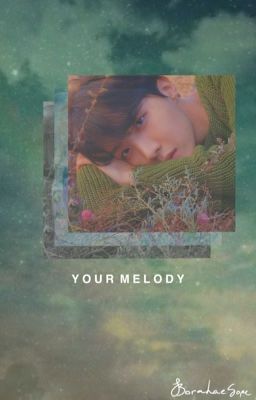 Your Melody | SOPE
