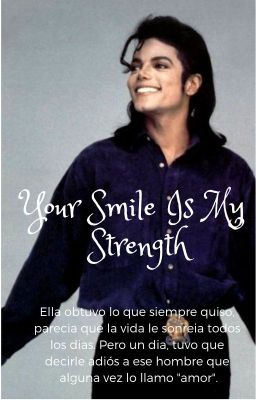 Your Smile Is My Strength © | Michael Jackson