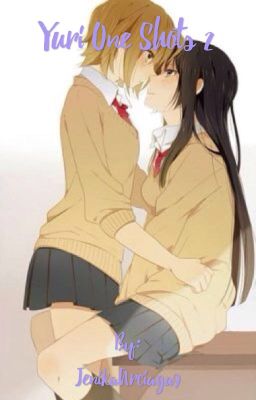 Yuri One Shots 2