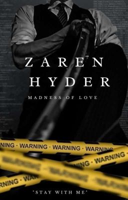 ZAYREN HYDER [Madness of love] 