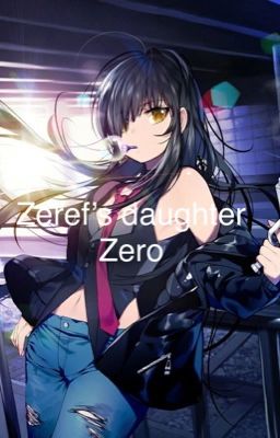 Zeref's daughter Zero