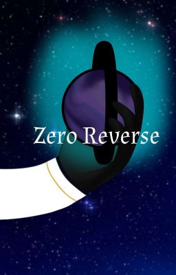 Zero Reverse (Reverse! Zero Gravity)