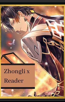 Zhongli x Reader (Y/N)