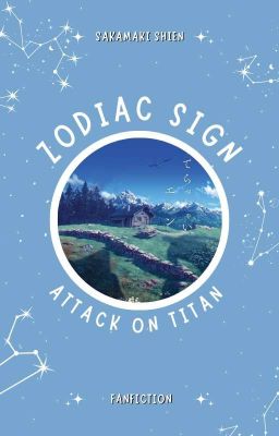 zodiac sign | attack on titan ✔