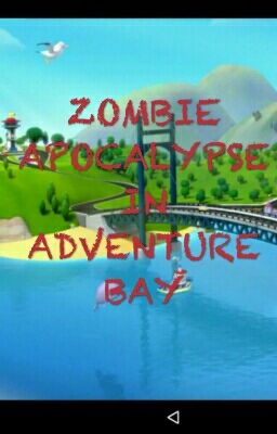 ZOMBIE APOCALYPSE IN ADVENTURE BAY