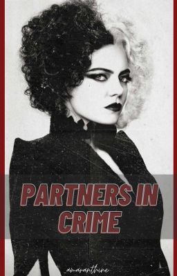 Read Stories -ˋˏ  PARTNERS IN CRIME - C. DE VIL  ˎˊ - TeenFic.Net