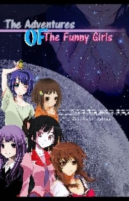 Read Stories مغامرات الفتيات المرحات The Adventures of the funny girls (قيد التعليق) - TeenFic.Net