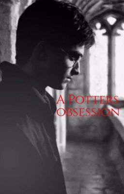 Read Stories ᴀ ᴘᴏᴛᴛᴇʀꜱ ᴏʙꜱᴇꜱꜱɪᴏɴ | Harry Potter ✔️  - TeenFic.Net