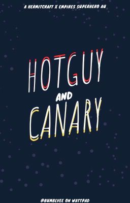 𓈊 HotGuy and Canary