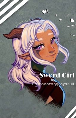 𝗦𝘄𝗼𝗿𝗱 𝗚𝗶𝗿𝗹| 𝐓𝐡𝐞 𝐃𝐫𝐚𝐠𝐨𝐧 𝐏𝐫𝐢𝐧𝐜𝐞 | Rayla x Fem. OC |