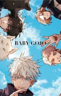 BABY GOJล {jujutsu kaisen}