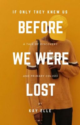 Before We Were Lost | ✓