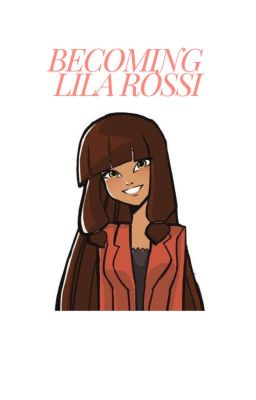 DISCONTINUED//Becoming Lila Rossi