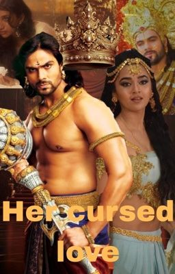Her cursed love !!duryodhan!!
