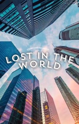 LOST IN THE WORLD// 1D