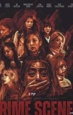 SOMEONE'S HERE || TWICE THRILLER AU ✅