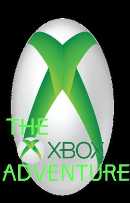 The Xbox Adventure