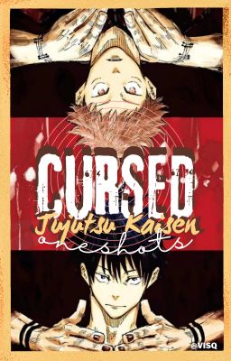 𝐂𝐔𝐑𝐒𝐄𝐃 ✦ Jujutsu Kaisen Oneshots